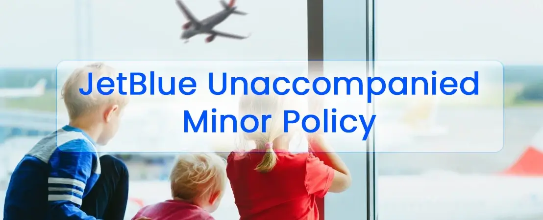 Jetblueflytrip-Unaccompanied-Minor-Policy