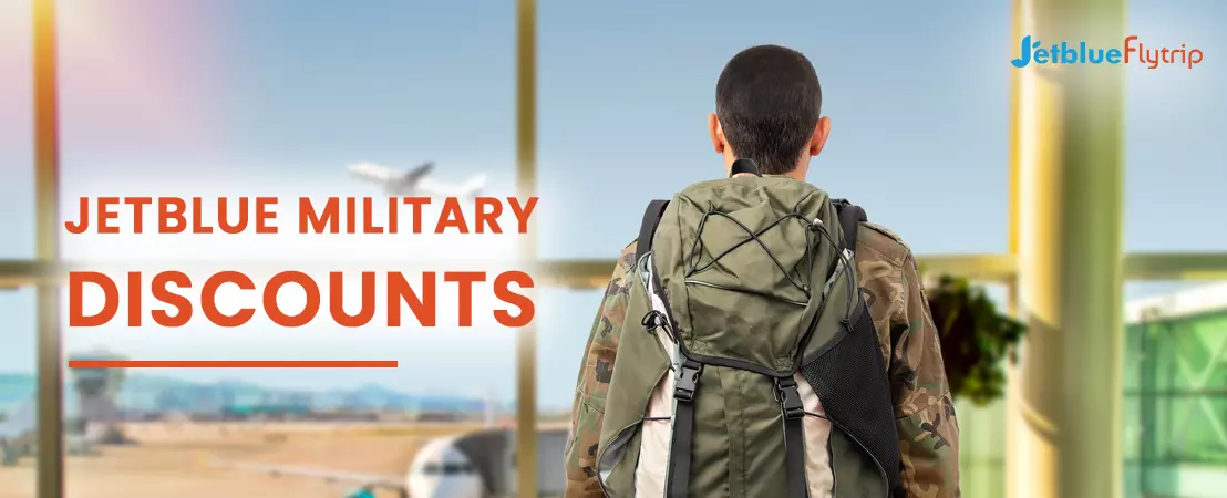 Jetblue Military Discounts – Reasonable Travel for Active Military Members!